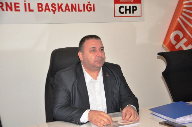 CHP Edirne İl Başkanı