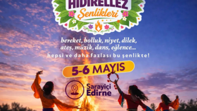 Edirne Belediyesi tarafından düzenlenen Kakava Hıdırellez Şenlikleri için geri sayım