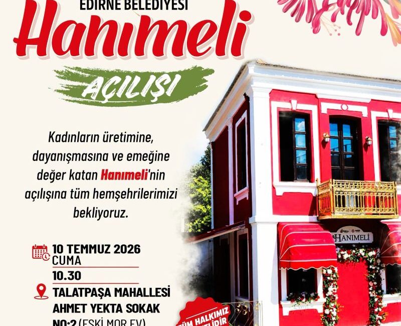 Edirne Belediyesi, kadınların sosyal, kültürel ve ekonomik yaşama katılımını güçlendirmek